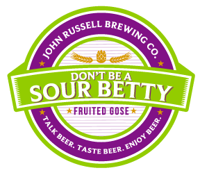 John Russell Brewing Co Label Dont Be A Sour Betty v2